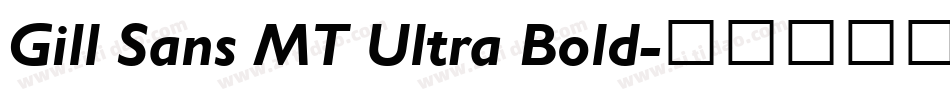 Gill Sans MT Ultra Bold字体转换